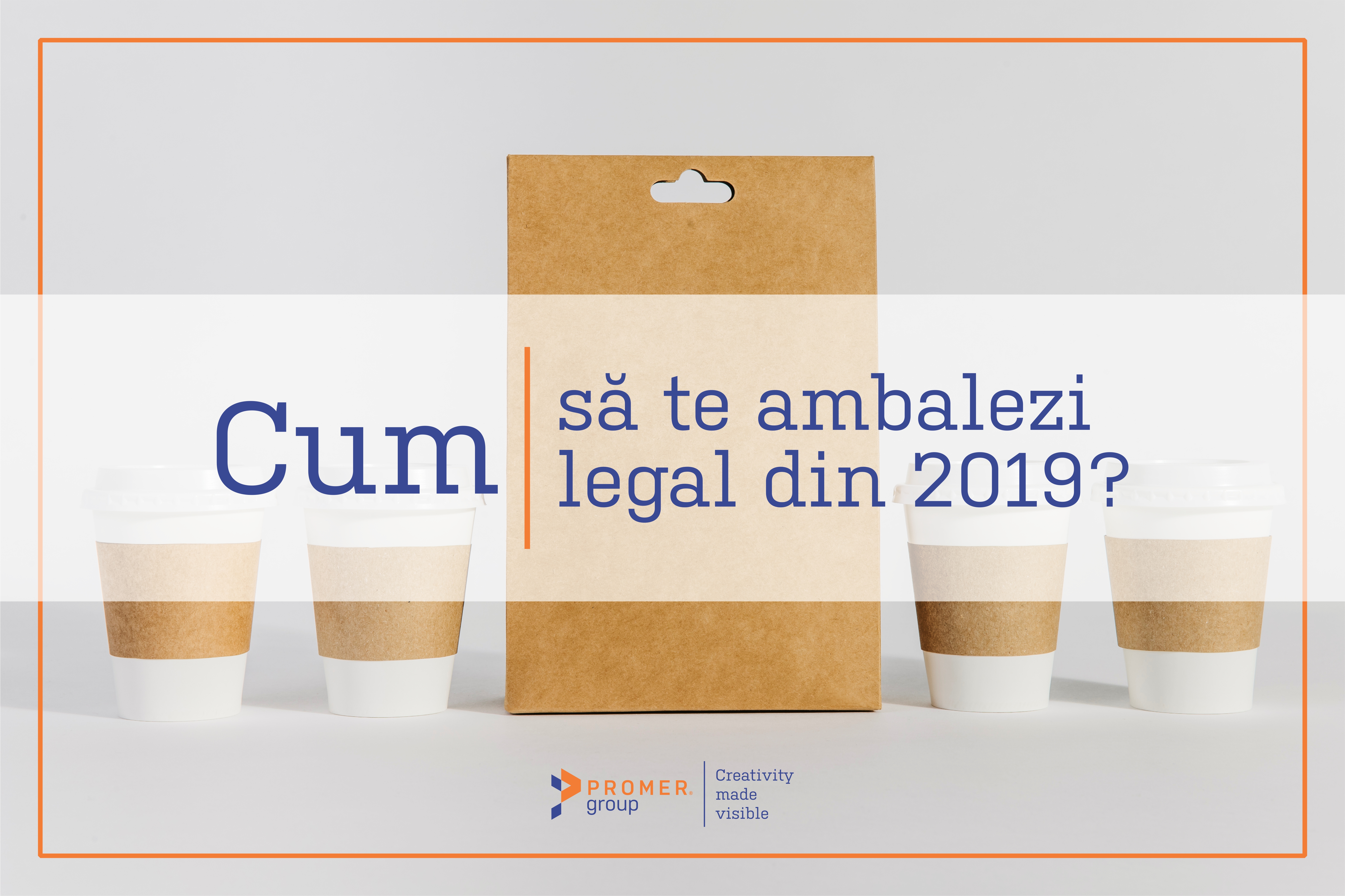 Cum să te ambalezi legal din 2019?