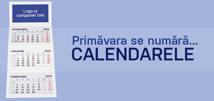 Primăvara se numără... calendarele